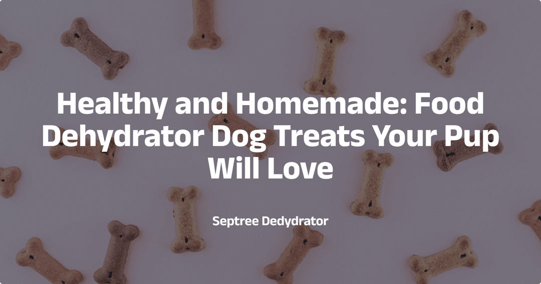 Healthy and Homemade: Food Dehydrator Dog Treats Your Pup Will Love
